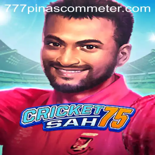 CricketSah75: A New Era in Gaming with 777pinas Com Meter