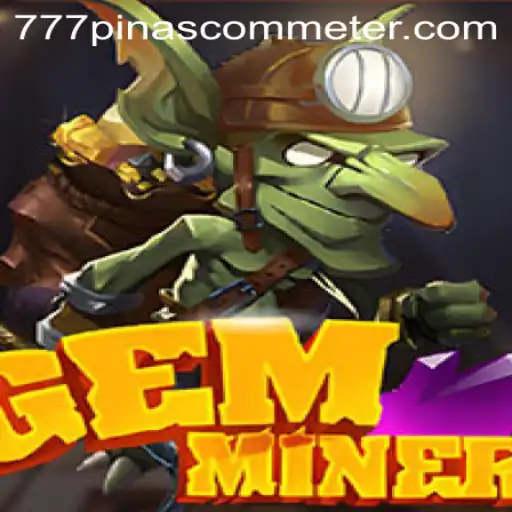 Exploring the Adventure of GemMiner: A Dive into Game Mechanics and Latest Trends